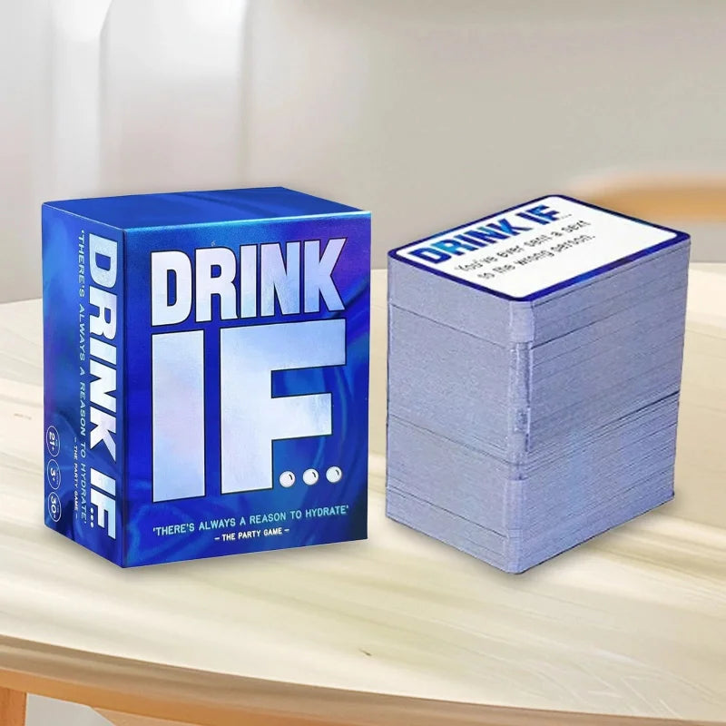 Drink IF  ...