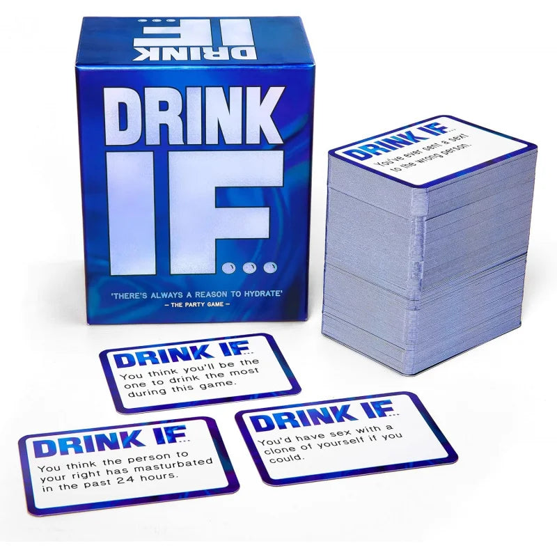 Drink IF  ...